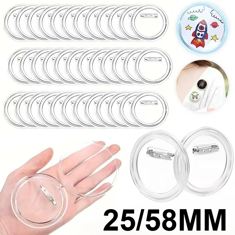 25/58MM DIY Transparent Acrylic Button Pins Blank BadgeSet for Crafting Office School SuppliesDesign Custom Pins at Home10-80PCS
