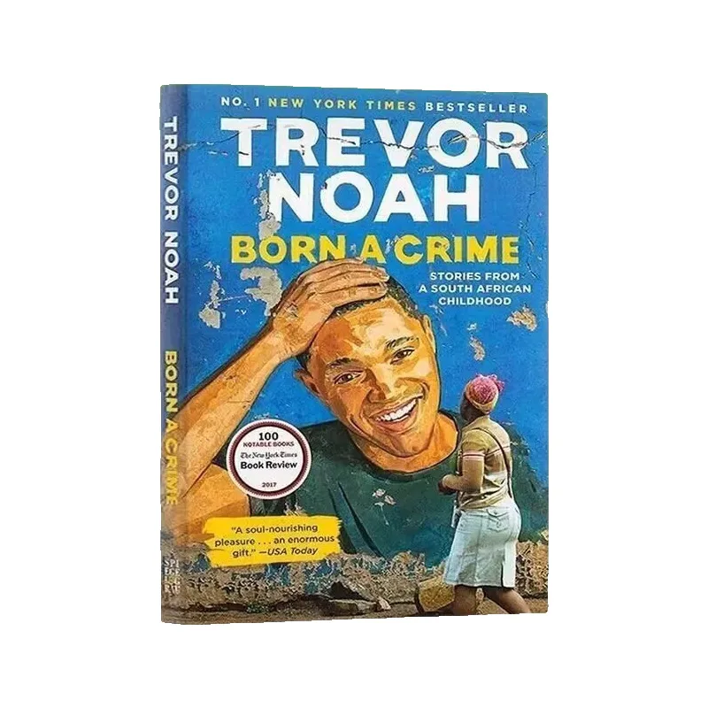 Born A Crime Autobiography of Trevor Noah Autobiography of Trevor Trevor Bilgey