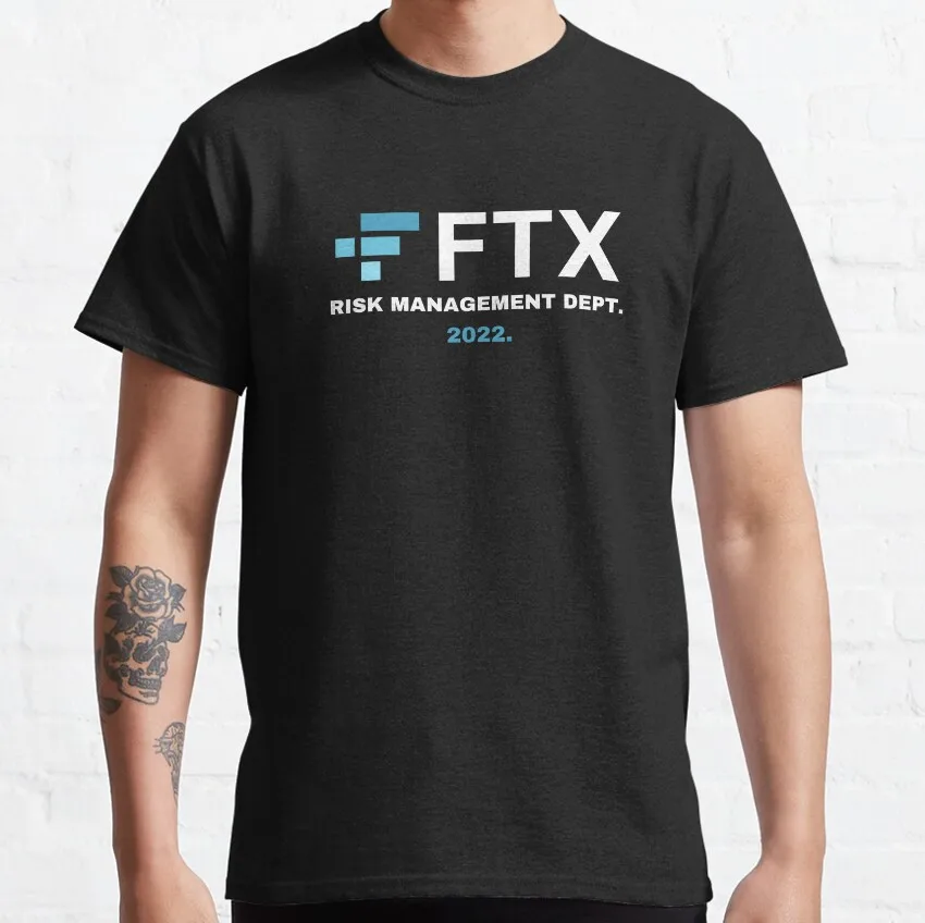 FTX Risk Management Department  Gift t shirt for Crypto Traders 100% cotton printed Graphic clothes All size tops S-6XL