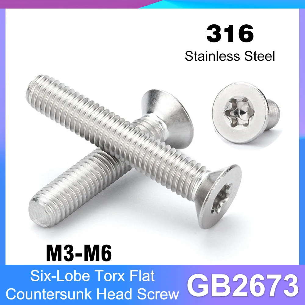 5-100pcs M3 M4 M5 M6 M8 GB2673 A4 316 Stainless Steel Six-Lobe Torx Flat Countersunk Head Screw Bolt