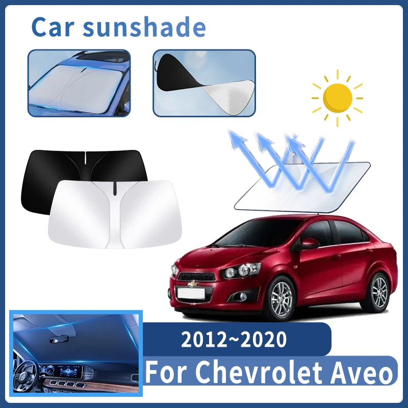 

Auto Parts For Chevrolet Aveo 2012~2020 2013 Sunshade Windshield Sun Protection Heat Cover Summer Car Interior Accessories Tool