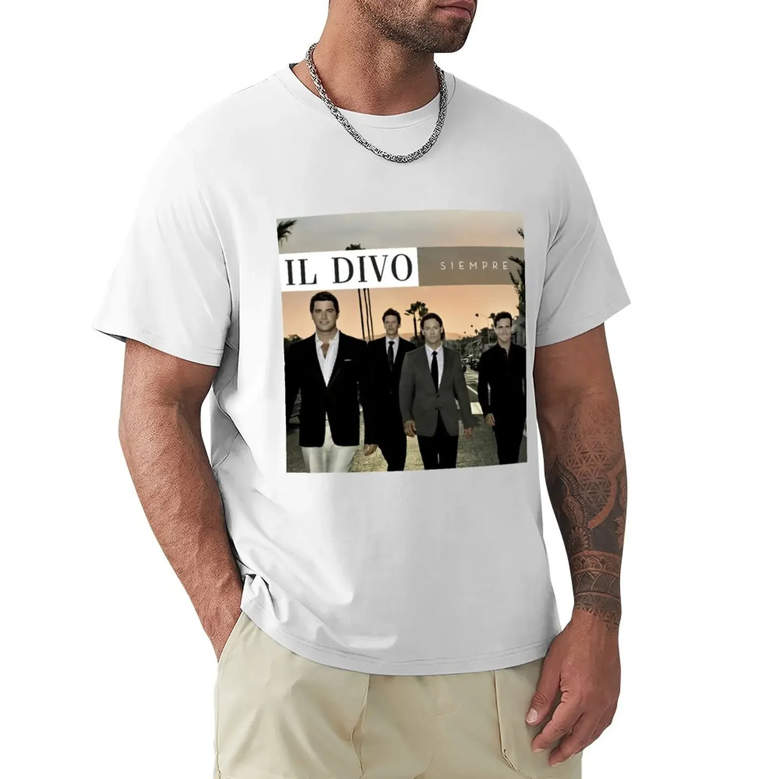 Il Divo siempre T-Shirt customs design your own cute tops summer clothes sublime t shirt men heavyweight Round Collar Outfits