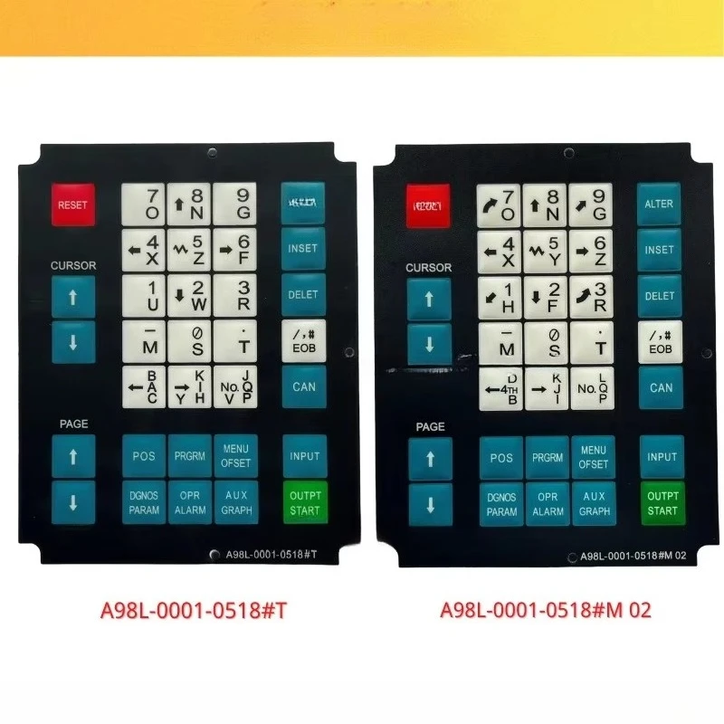 A98L-0001-0518#M #T Membrane Keysheet Keypad For Fanuc 0 Series MDI Unit