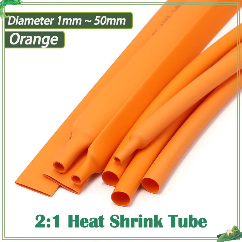 

2:1 Orange Dia 1mm ~ 50mm Heat Shrink Tube DIY Cable Repair Polyolefin Protector Shrinkable Tubing Insulation Case Sleeve Wrap