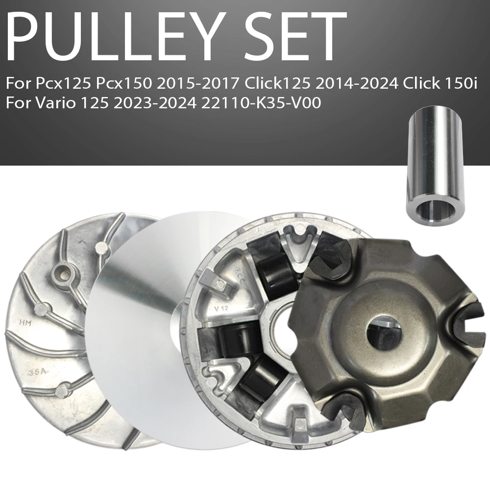 

Pulley Set 22110-K35-V00 for Honda PCX125 PCX150 2015-2017, Click125 Click150i 2014-2024, Vario125 2023-2024