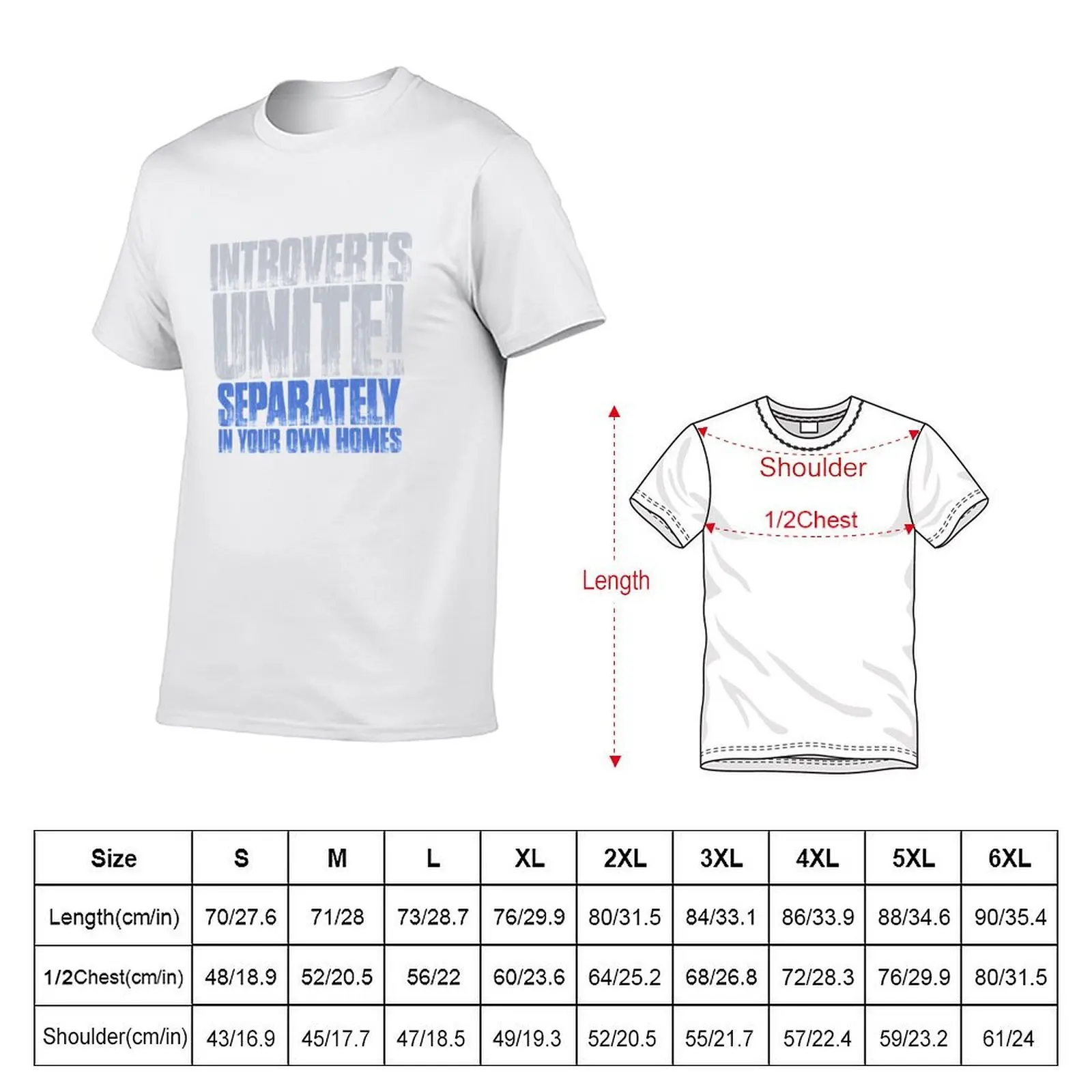 Introverts Unite! Separately In Your Own Homes T-Shirt graphic shirts street wear oversized t shirt men