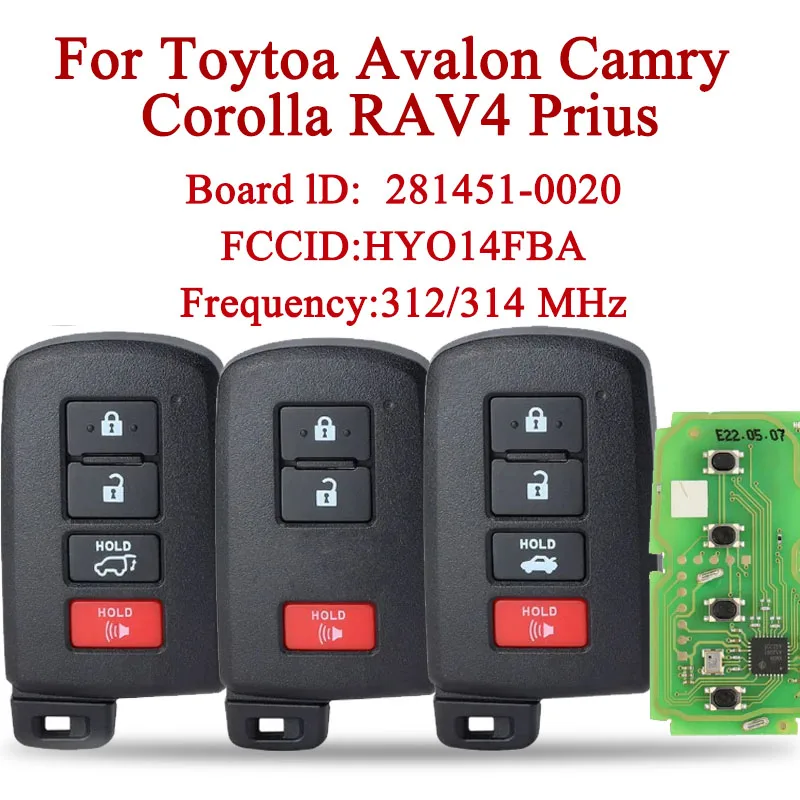 

Keyless Go Key 281451-0020 G for Toyota Avalon Camry Corolla RAV4 Prius 2015 2016 2017 2018 2019 312/314 MHz Smart Remote Key