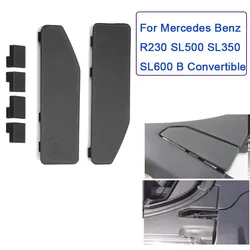 left & right set Top Flap Trim Roof Flaps Panel Cover For Mercedes Benz R230 SL500 SL350 SL600 B Convertible