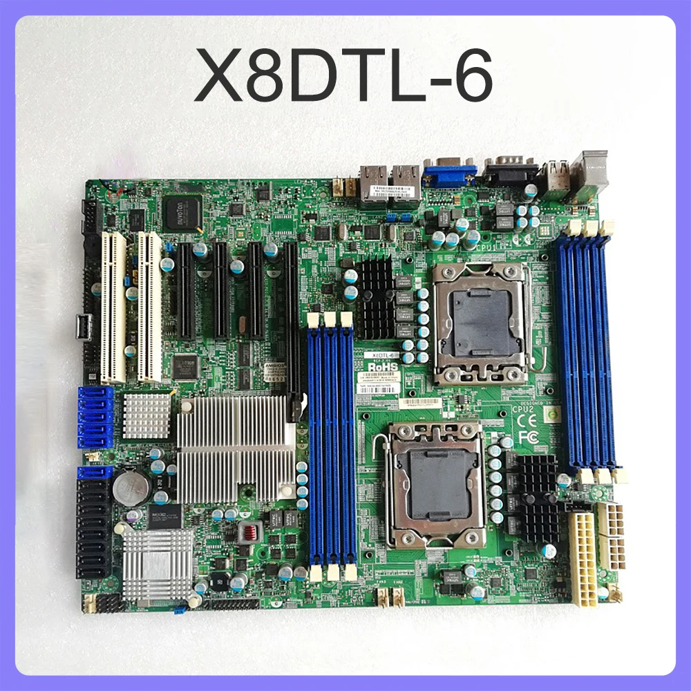 DDR3 SATA2 PCI-E 2.0  Supports Xeon Processor 5600/5500 Series For Supermicro Server Motherboard X8DTL-6