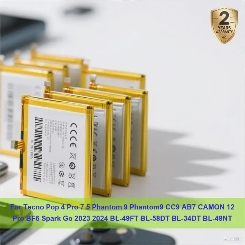 

Battery For Tecno Pop 4 Pro 7 5 Phantom 9 Phantom9 CC9 AB7 CAMON 12 Pro BF6 Spark Go 2023 2024 BL-49FT BL-58DT BL-34DT BL-49NT