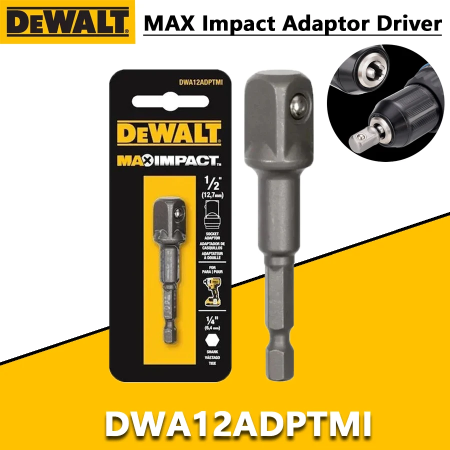 DEWALT DWA12ADPTMI DWA38ADPTMI MAX IMPACT™ 1/4