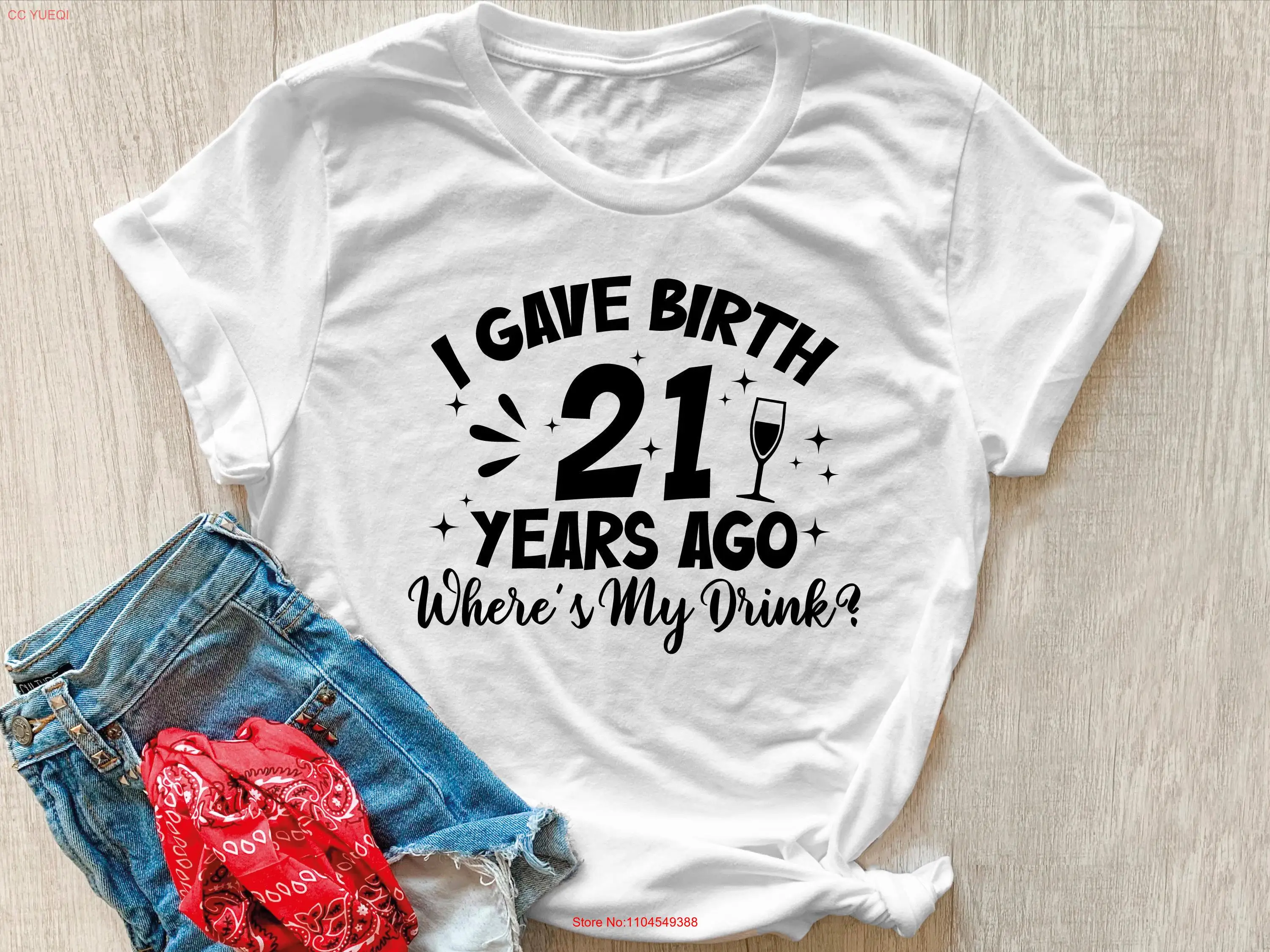 

Футболка I Gave Birth 21 Years Ago на день рождения для мам, забавная футболка для вечеринок 21st, женская футболка с длинными или короткими рукавами