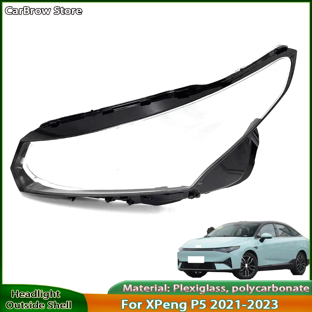 

Headlamp Transparent Lampshade Cover Lens Plexiglass For XPeng P5 2021-2023 Front Headlight Shell