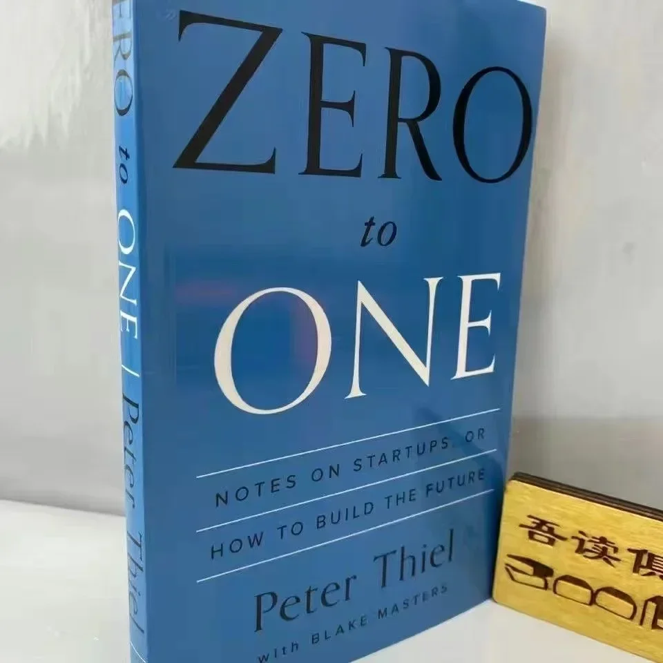 zero para um de peter thiel com notas de blake masters em inicializacoes como construir o futuro incentivar livros 01