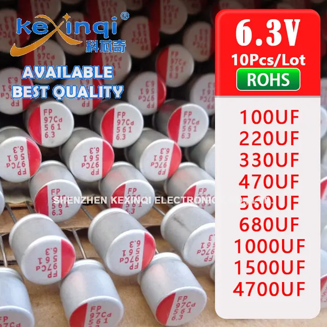 10 sztuk 6.3v Przewodzące polimerowe aluminiowe kondensatory elektrolityczne 100/220/330/470/560/680/1000/1500/4700uf