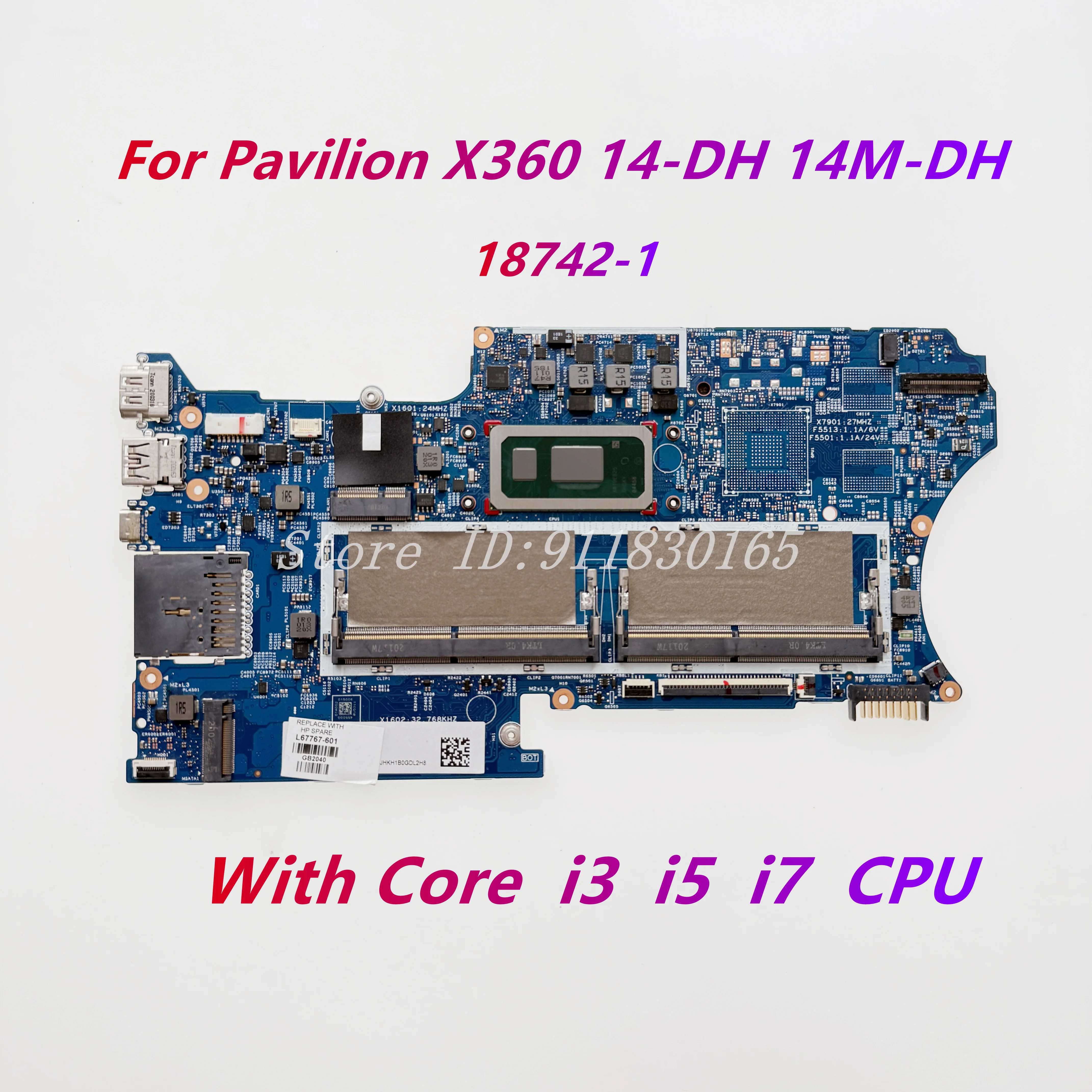 For HP Pavilion X360 14M-DH 14-DH Laptop Motherboard 18742-1 With Core i3 i5 i7 CPU L67766-601 L52932-601 L51132-001 Motherboard