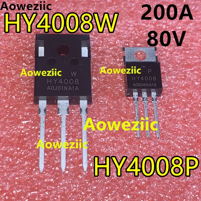 Aoweziic 10Pcs 100% New Original HY4008W HY4008 4008W TO-247 HY4008P 4008P TO-220 MOSFET Inverter Ultra Chip 80V 200A