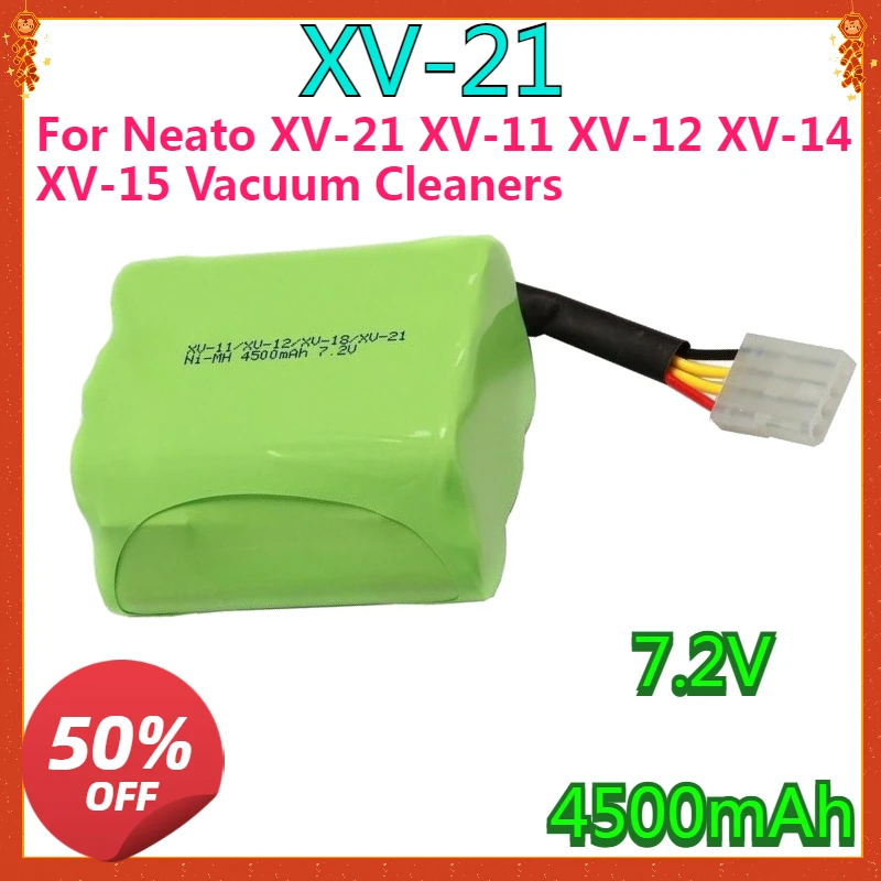 

High Quality for Neato XV-21 XV-11 XV-12 XV-14 XV-15 Vacuum Cleaners Parts Sweeping Machine Battery 7.2V 4500mAh Ni-MH Battery