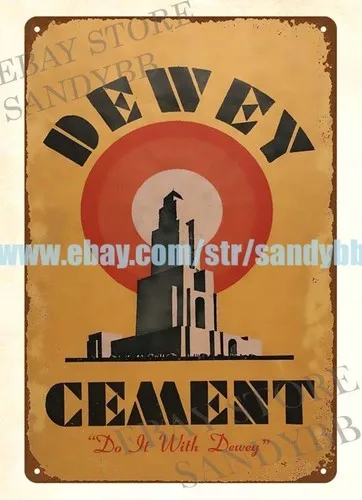 DEWEY CEMENT DO IT WITH PORTLAND metal tin sign wall of art