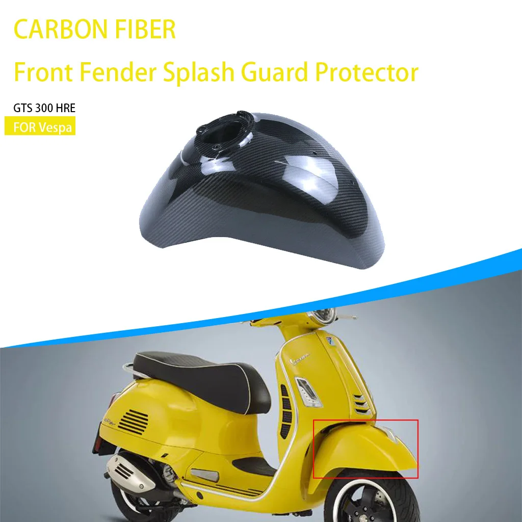 

Motorcycle Mudguard For Vespa GTS 300 HRE Pure 100% Carbon Fiber Splash Guard Front Hugger Wheel Fender Cover Parts Accessories