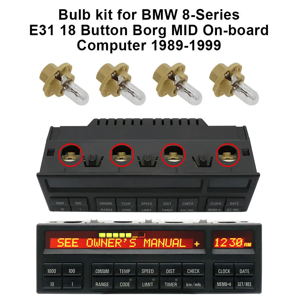 Bulb kit for BMW 8-Series E31 18 Button Borg MID On-board Computer