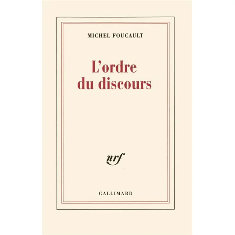 

Lordre Du Discours Michel Foucault Gallimard 9782070277742 Book