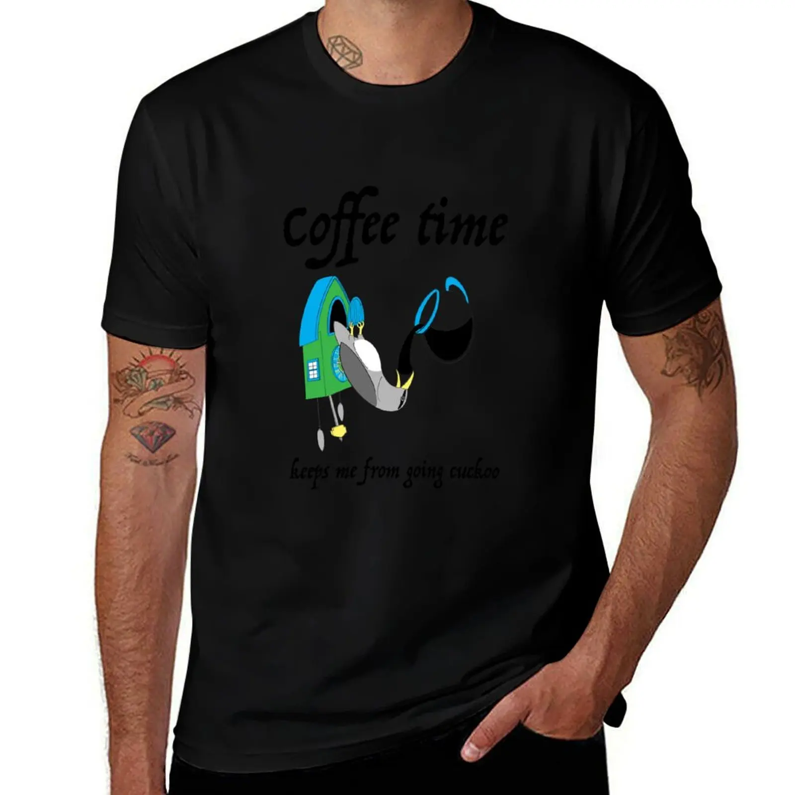 Coffee time keeps me from going cuckoo T-Shirt High Quality Durable T-Shirt