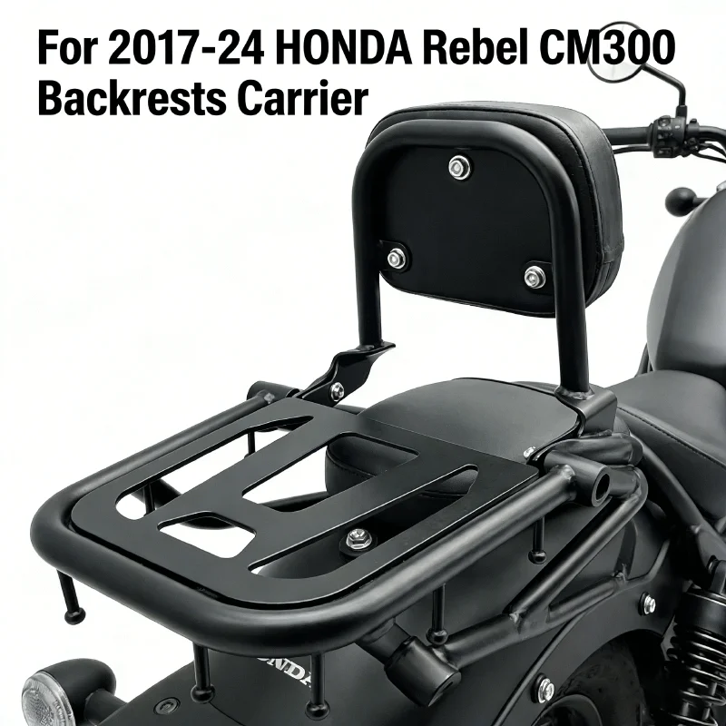 

For 2017-2024 HONDA Rebel CM300 Backrests Carrier CM500/CM300 Motorcycle Detachable Comfort Rear Sissy Bar Modification parts
