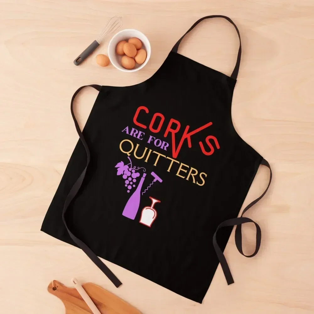 Corks Are For Quitters Apron Home Supplies Cute Kitchen Accessories Cleaning Products For Home Womens Dresses Apron