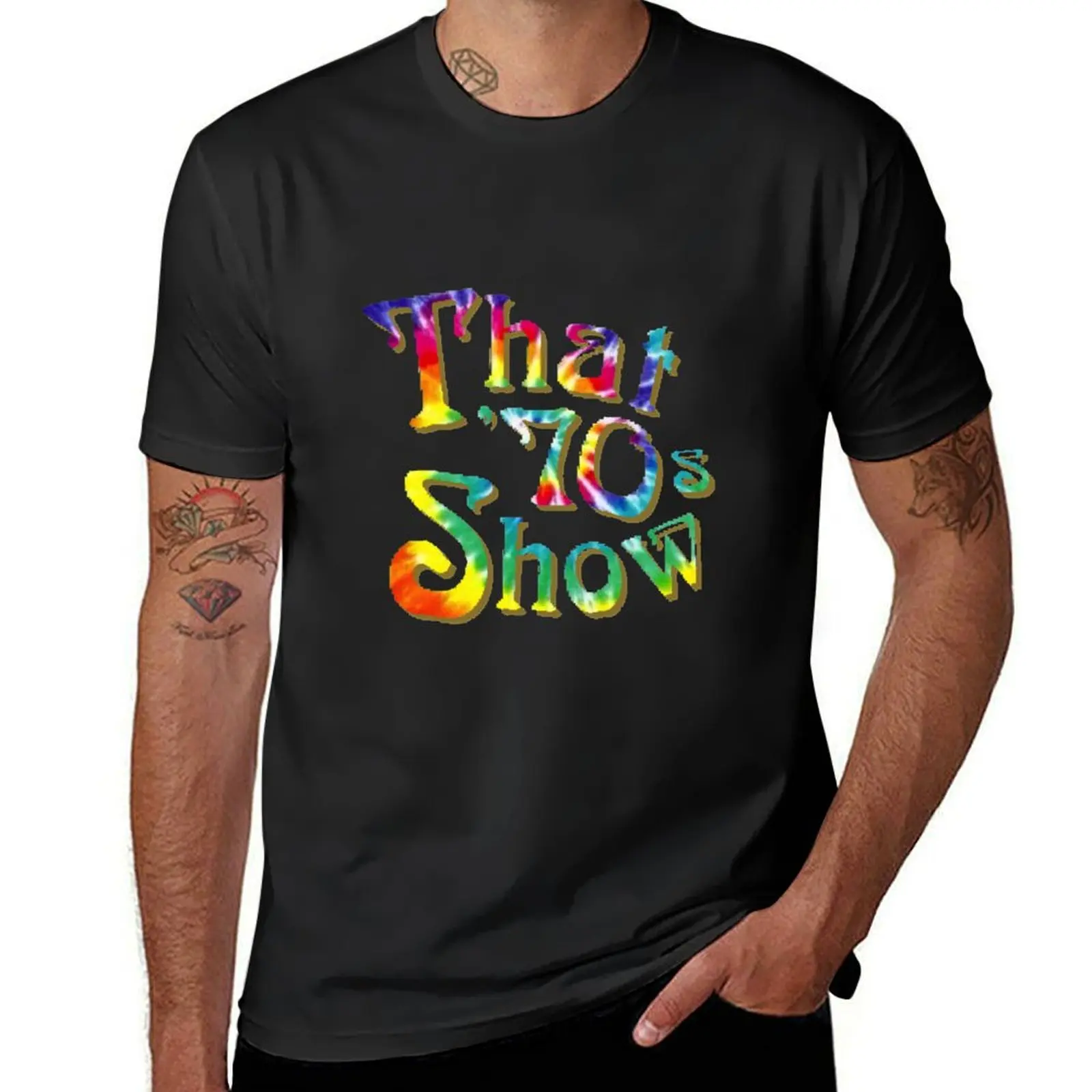 

Tie Dye That 70s Show T-Shirt sports fans anime animal prinfor boys new edition T-shirts for men cotton