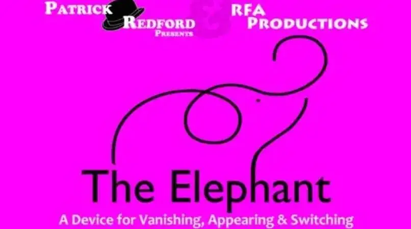 The Elephant by Patrick Redford  -Magic tricks