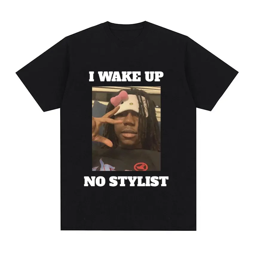 Funny Rapper Destroy Lonely Graphic T Shirt I Wake Up No Stylist T Shirts Men's Hip Hop Cotton Short Sleeve Tees Tops Streetwear