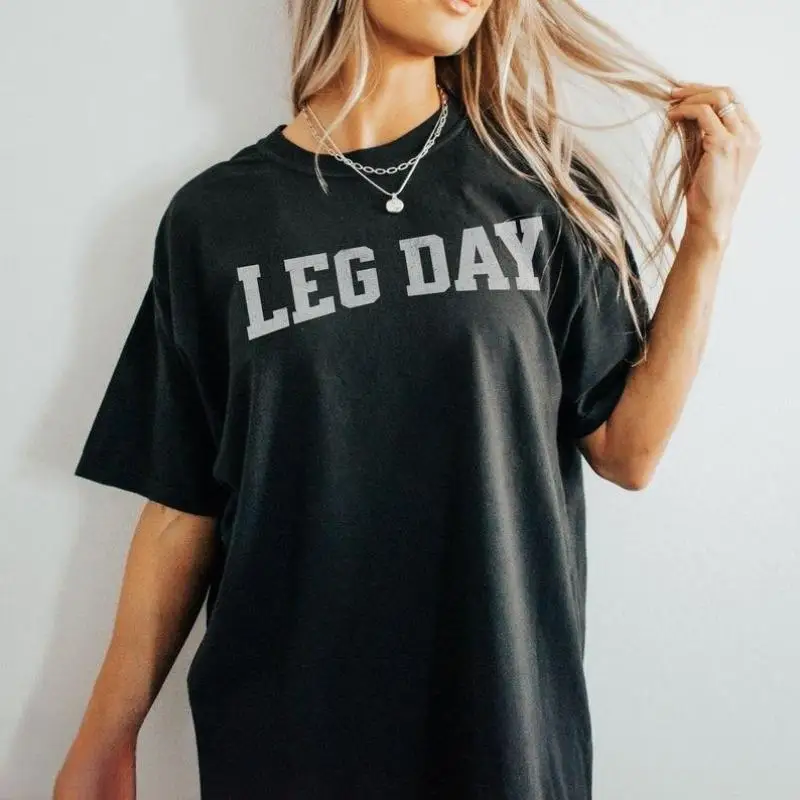 

Women's Leg Day T-shirt Funny Gym Slogan Tee Fitness Motivational Graphic Top