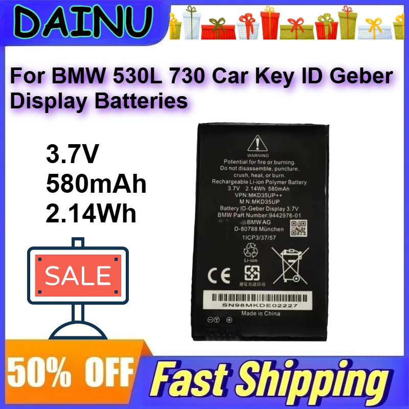 

3.7V 580mAh/2.14Wh Li-ion Polymer Battery for BMW 530L 730 Car Key ID Geber Display Rechargeable Batteries MKD35UP