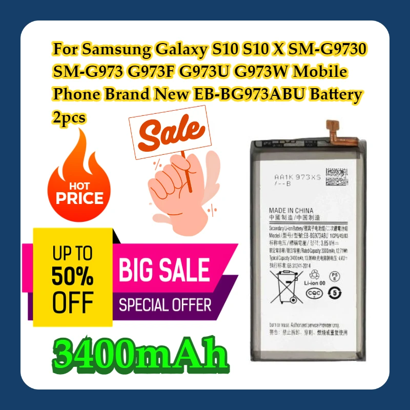 For Samsung Galaxy S10 S10 X SM-G9730 SM-G973 G973F G973U G973W Mobile Phone Brand New EB-BG973ABU 3400mAh Battery 2pcs