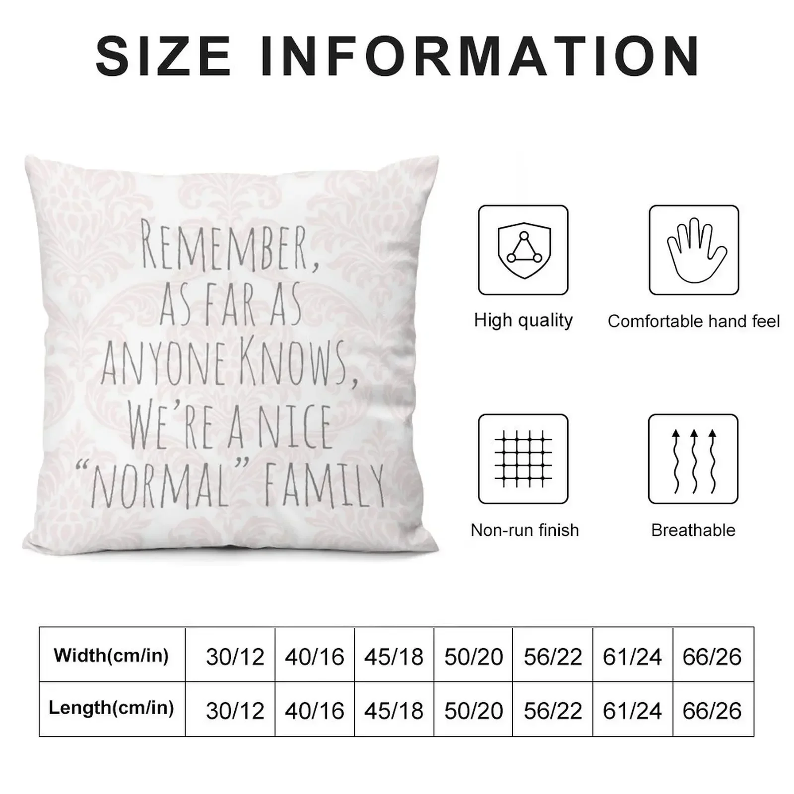 Remember as far as anyone knows we’re a nice ‘normal’ family wall art Throw Pillow Pillowcases Rectangular Cushion Cover pillow