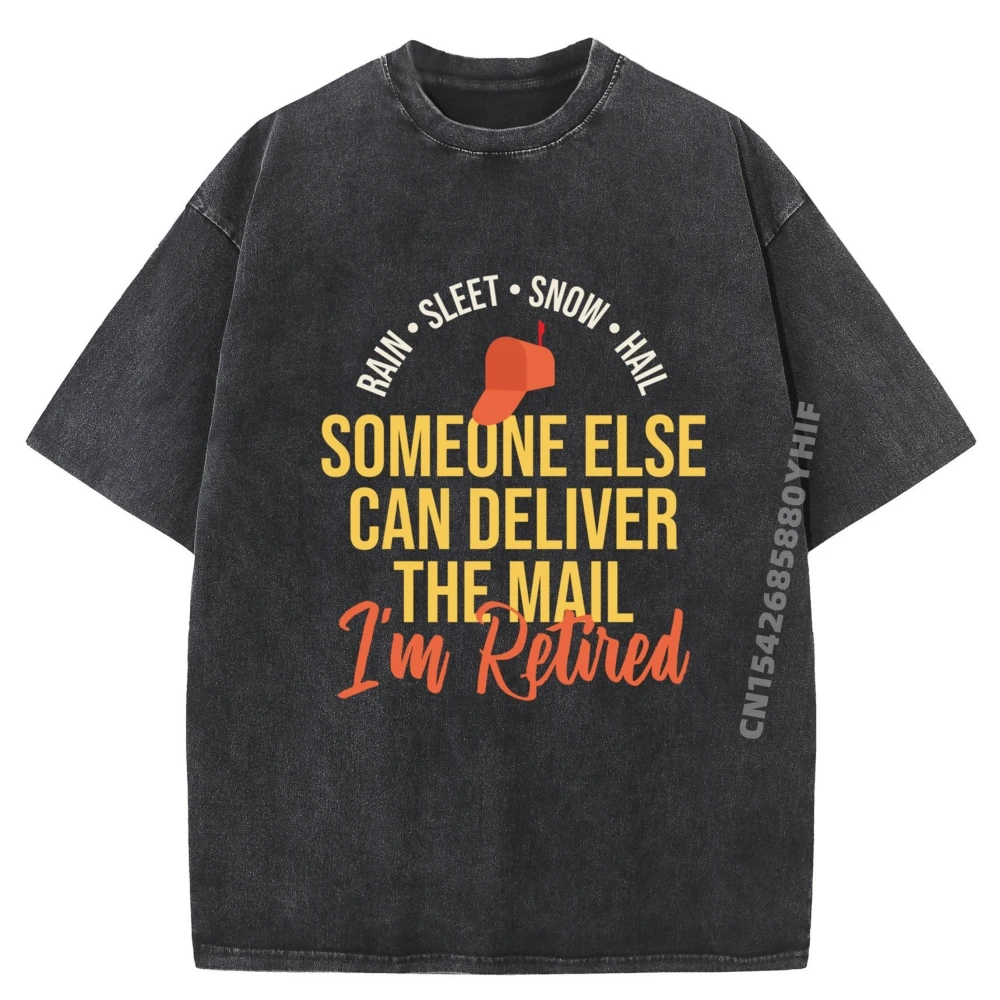 

Retired Postal Worker Letter Carrier Retirement Funny Shirt Men's T-Shirts Graphic Tees Mens Fashion Washed Shirt