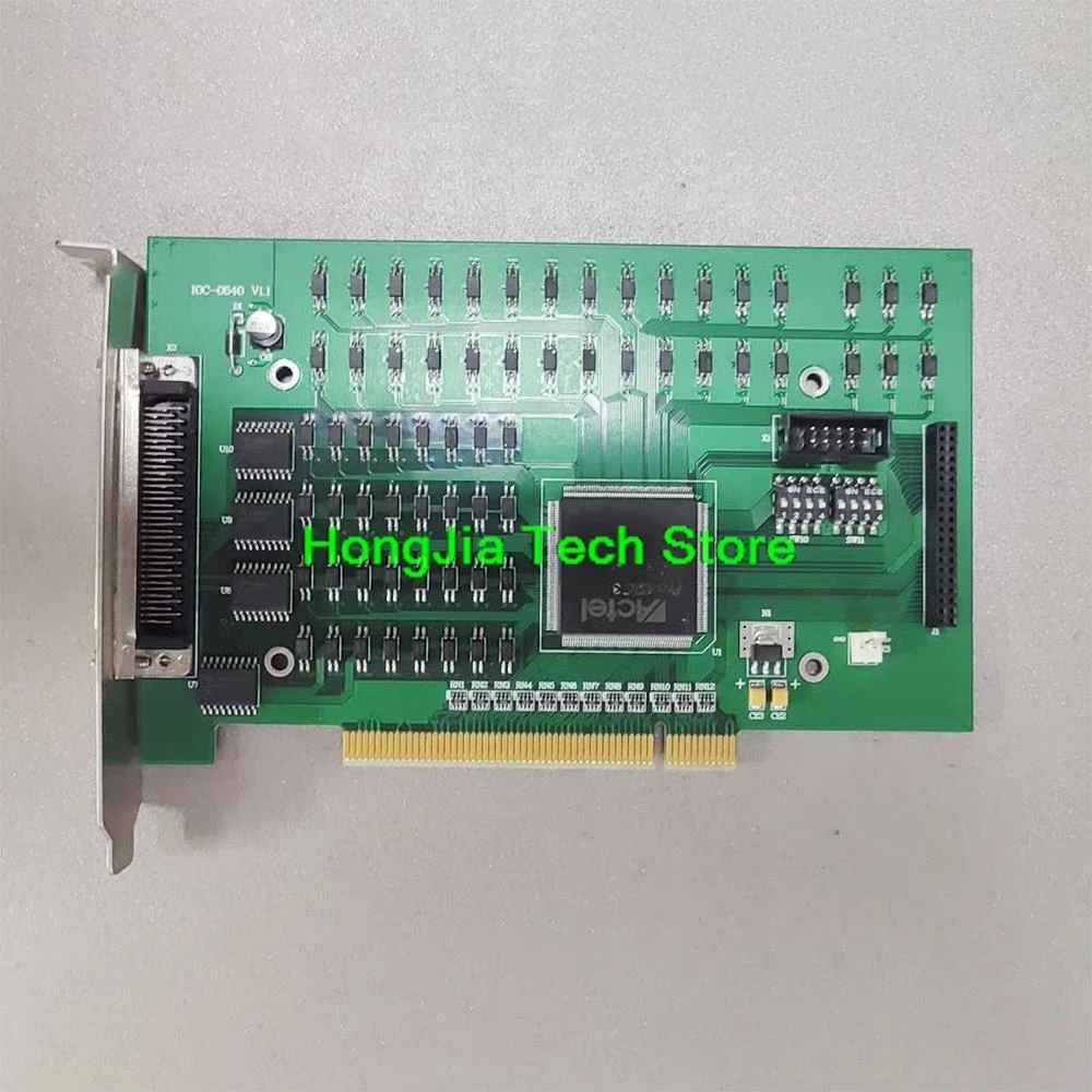 Original For LASERSIGHT IOC-0640 V1.1 IOC1640 PCI Bus I/O Expansion Card Motion Control Card