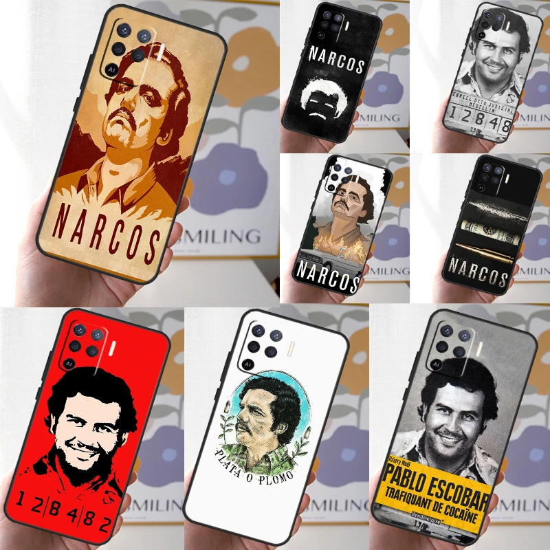 Pablo Escobar Narcos For OPPO A17 A16 A15 A54 A74 A94 A58 A78 A98 A76 A96 A5 A9 A52 A72 A77 A79 A53S A57S Case