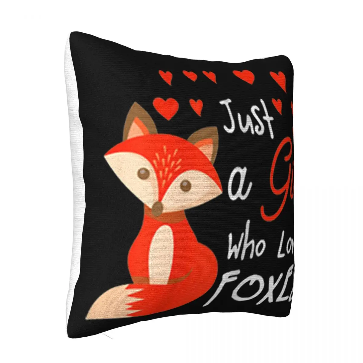 Just A Girl Who Loves Foxes Normal Casual Fitness New Design High Quanlity Breathable Kawaii Humor Adults Pillow Case