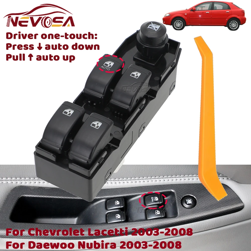 

Auto Electric Power Window Switch Control Button For Chevrolet Lacetti Daewoo Nubira 2003 2004 2005 2006-2008 96557814 96552811