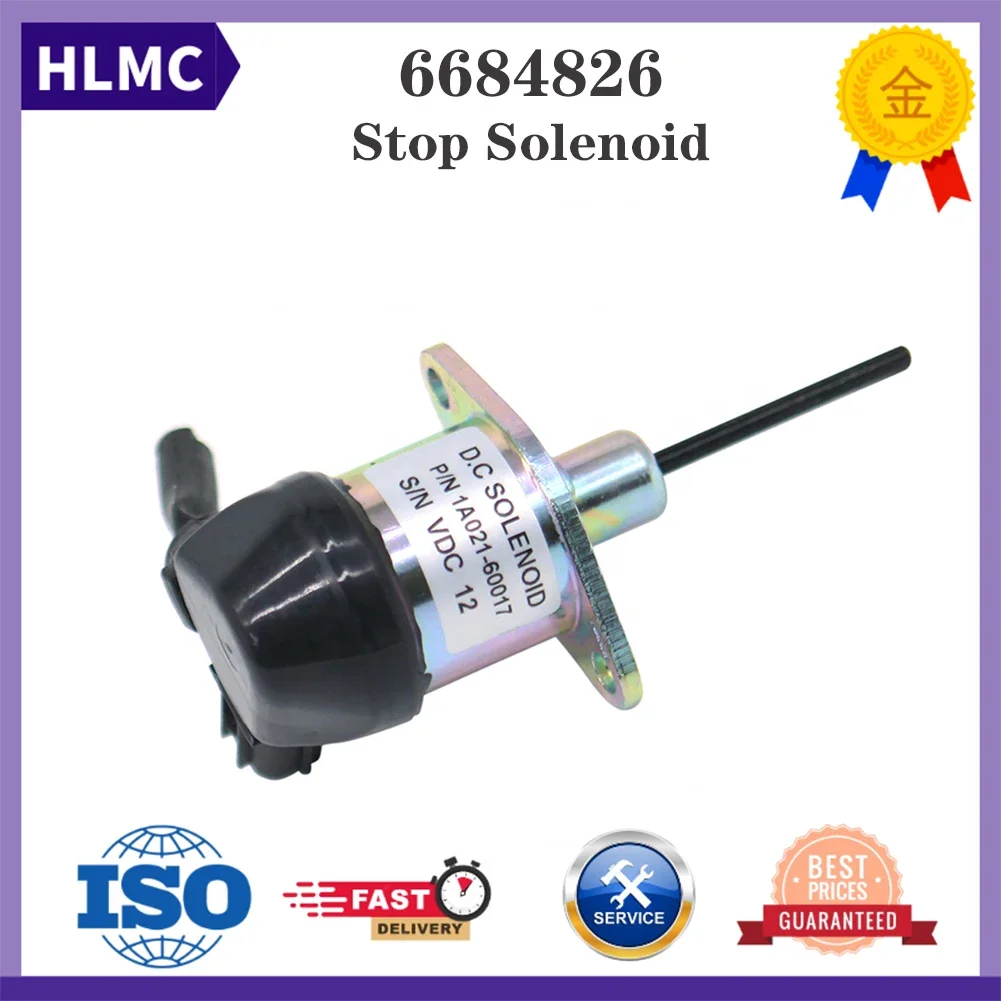 6684826 Diesel Shutdown Engine Fuel Shutoff Stop Solenoid Valve 6684826 For Kubota Bobcat T190 S205 S185 S175 S160 S150