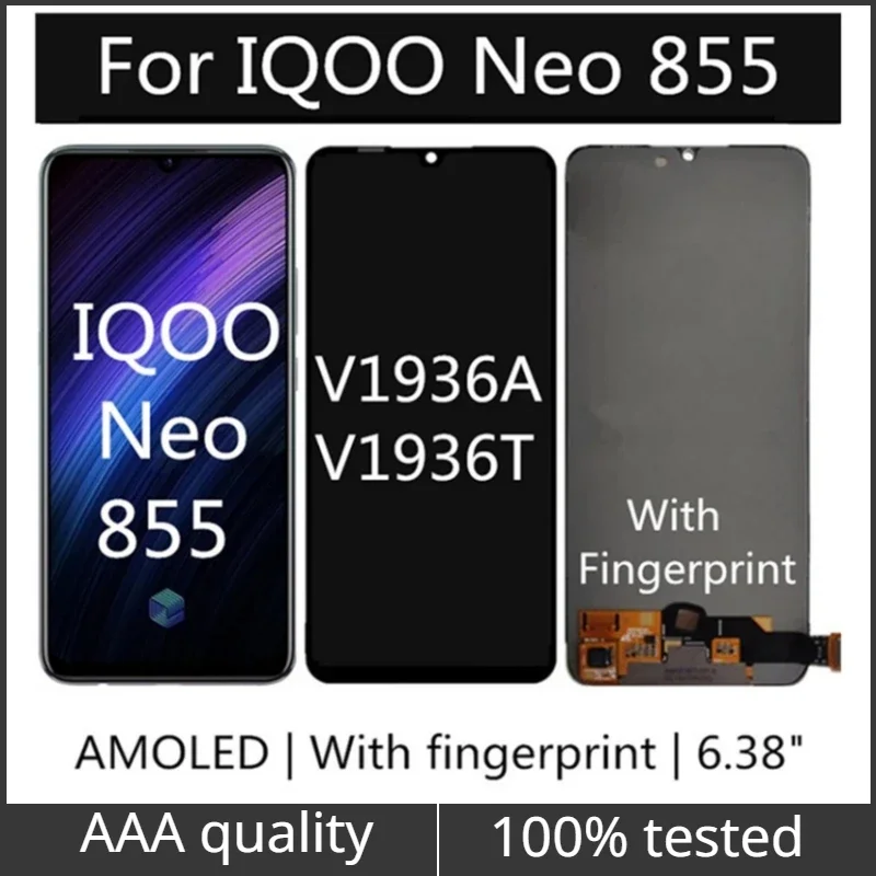 

6,38 "AMOLED для VIVO IQOO Neo 855 V1936A, V1936T ЖК-дисплей с сенсорным экраном в сборе, сменный аксессуар