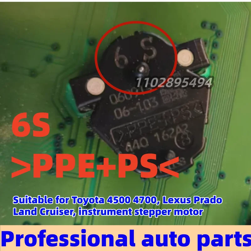 6S  PPE+PS 10 For Suitable for Toyota 4500 4700, Lexus Prado Land Cruiser, instrument stepper motor
