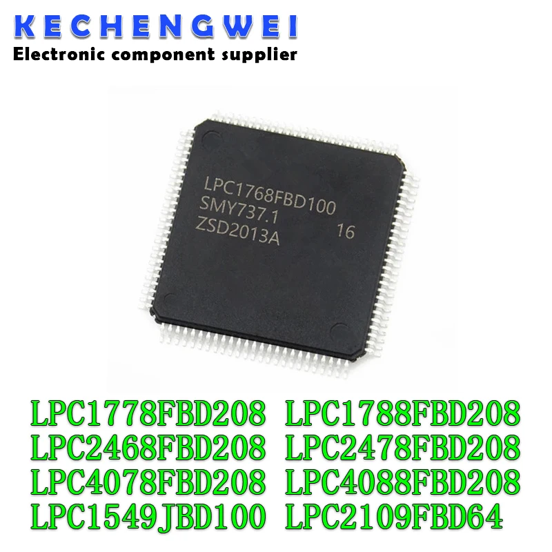 

1pcs/lot LPC1778FBD208 LPC1788FBD208 LPC2468FBD208 LPC2478FBD208 LPC4078FBD208 LPC4088FBD208 LQFP208 LPC1549JBD100 LPC2109FBD64