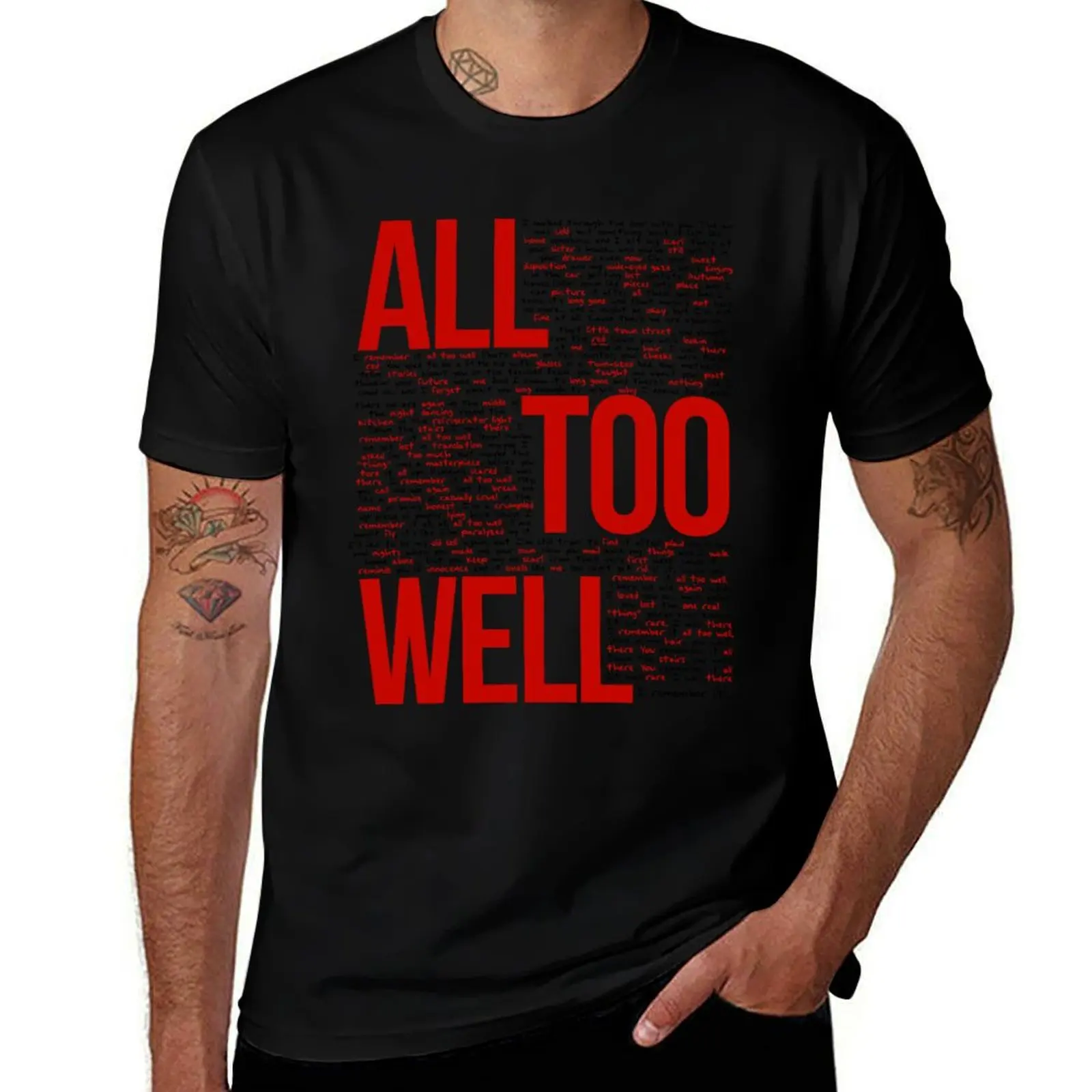 

All Too Well (all lyrics) in White T-Shirt black cotton t-shirt plain for man package T-Shirt