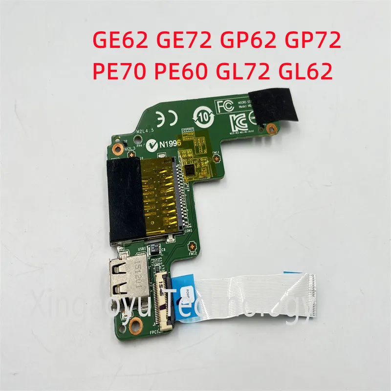 MS-16J12 Original For MSI GE62 GE72 GP62 GP72 PE70 PE60 GL72 GL62 Laptop USB IO Board Switch board SD CABRD BOARD WITH CABLE