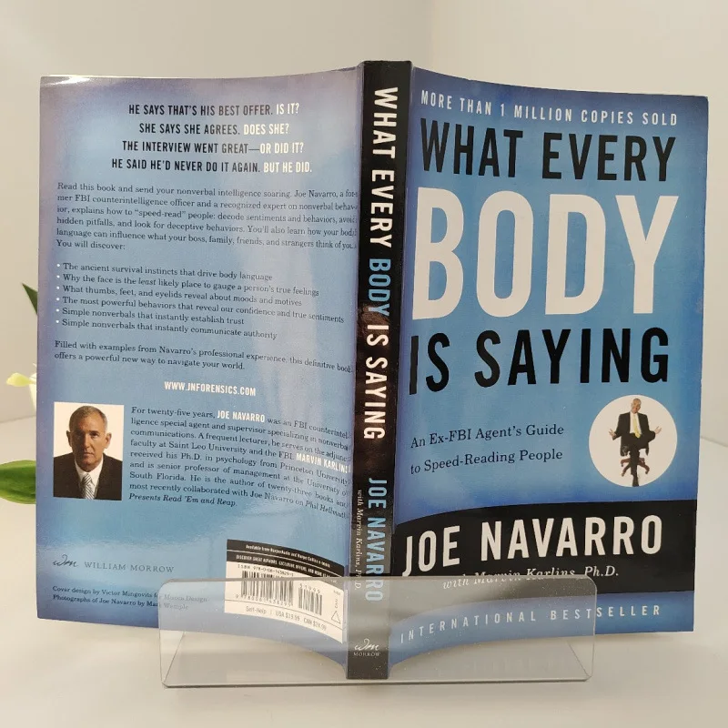 Joe Navarro's What Every BODY is Saying: The #1 Guide to Decoding Body Language & Human Behavior