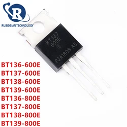 10PCS BT136-600E BT137-600E BT138-600E BT139-600E BT136-800E BT137-800E BT138-800E BT139-800E TO-220 BT136 BT137 BT138 BT139 IC