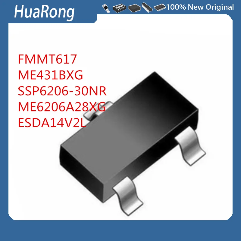 10Pcs/Lot   FMMT617 FMMT617TA   ME431BXG  ME431   SSP6206-30NR  ME6206A28XG   ESDA14V2L  SOT23-3